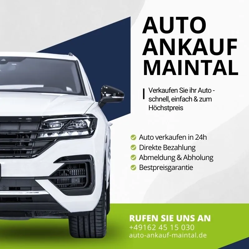 Autoankauf Maintal | Verkaufen Sie ihr Auto schnell, einfach & zum Höchstpreis